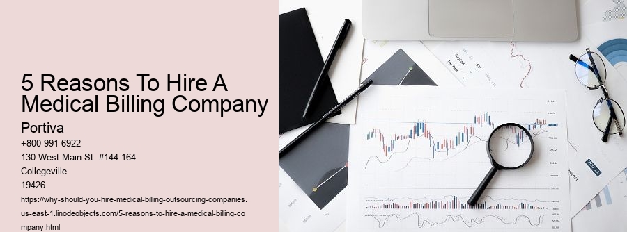 5 Reasons To Hire A Medical Billing Company