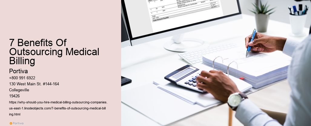 7 Benefits Of Outsourcing Medical Billing